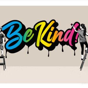 Be Kind -Standard Edition