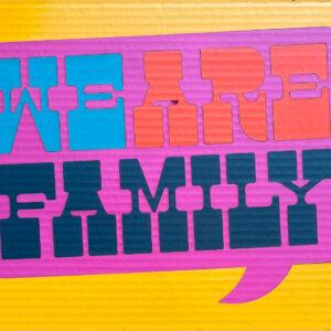 We are Family #1