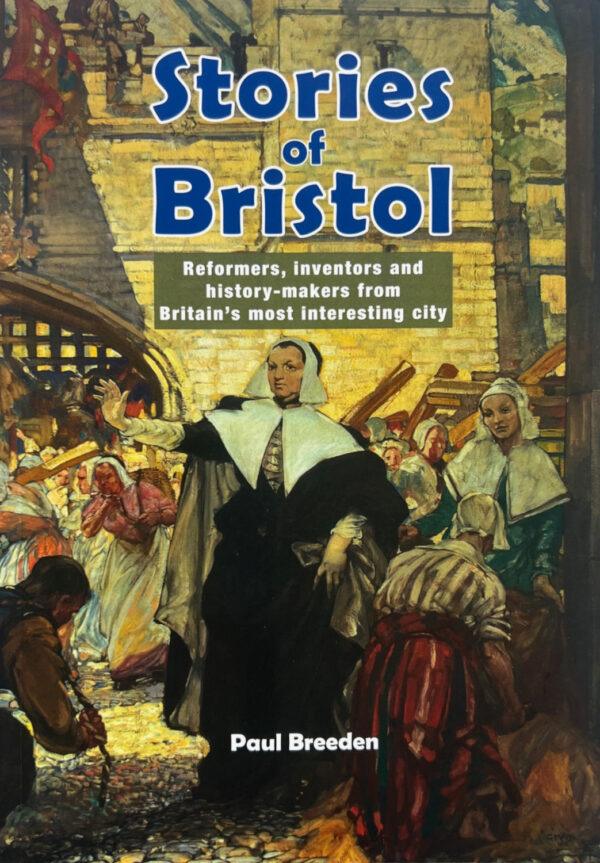 Stories Of Bristol
