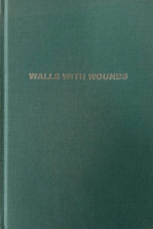Walls with Wounds