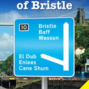 A Dictionary Of Bristol