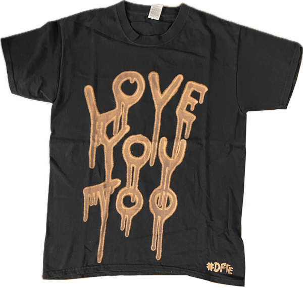 Love You Too Tee Medium 1
