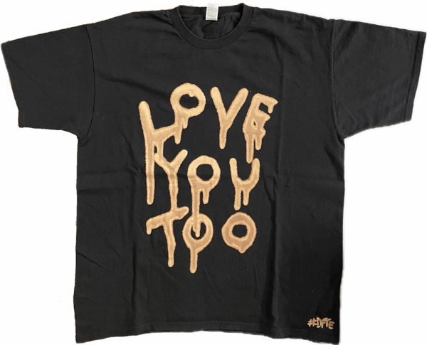 Love You Too Tee XL 2