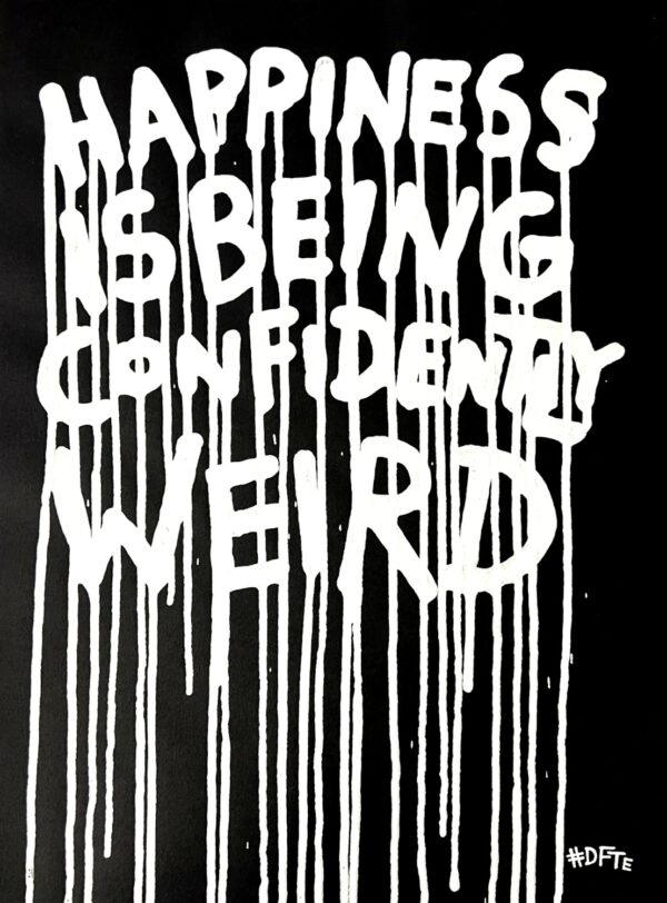 Happiness is Being.....#3