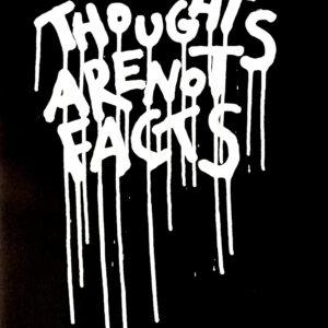 Thoughts are not facts